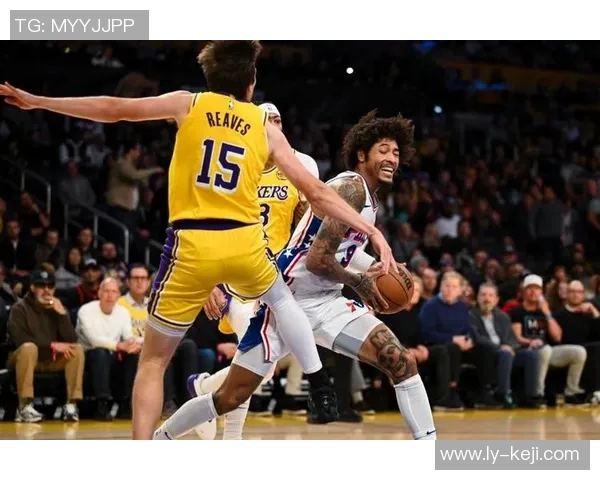 76人对湖人比赛精彩回顾及最终比分分析