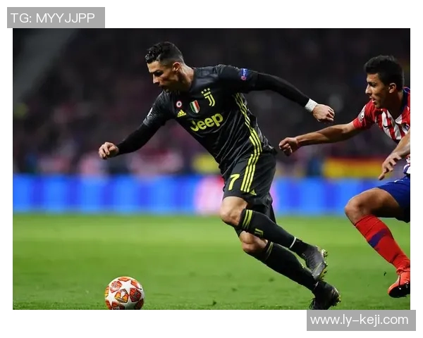 尤文图斯与马德里竞技精彩对决全场录像回放及精彩瞬间分析