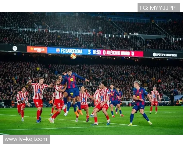 巴塞罗那与马德里竞技精彩对决录像回放及赛后分析